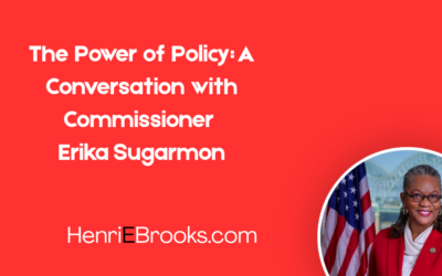 The Power of Policy: A Conversation with Commissioner Erika Sugarmon