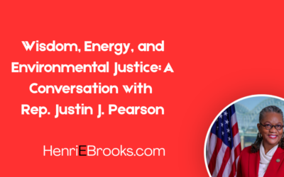 Wisdom, Energy, and Environmental Justice: A Conversation with Rep. Justin J. Pearson